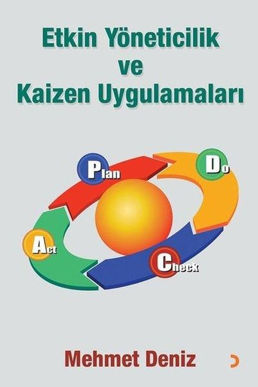Etkin Yöneticilik ve Kaizen Uygulamaları | Cinius (İnce Kapak)