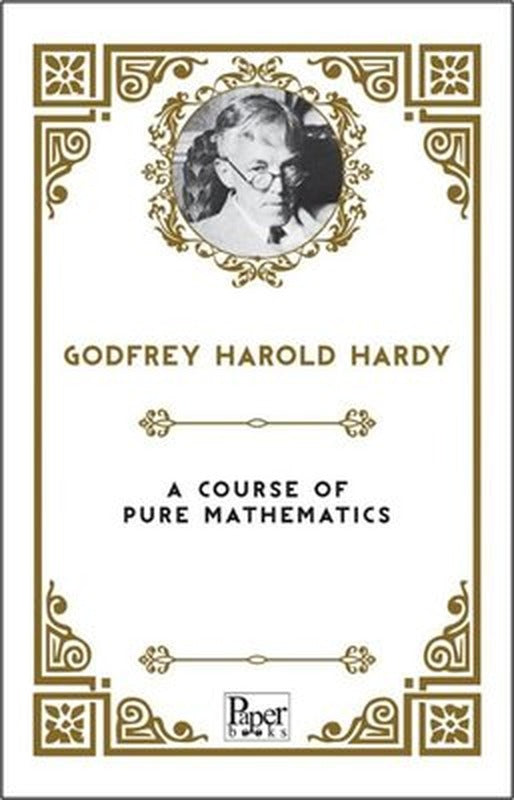 A Course of Pure Mathematics | Paper Books