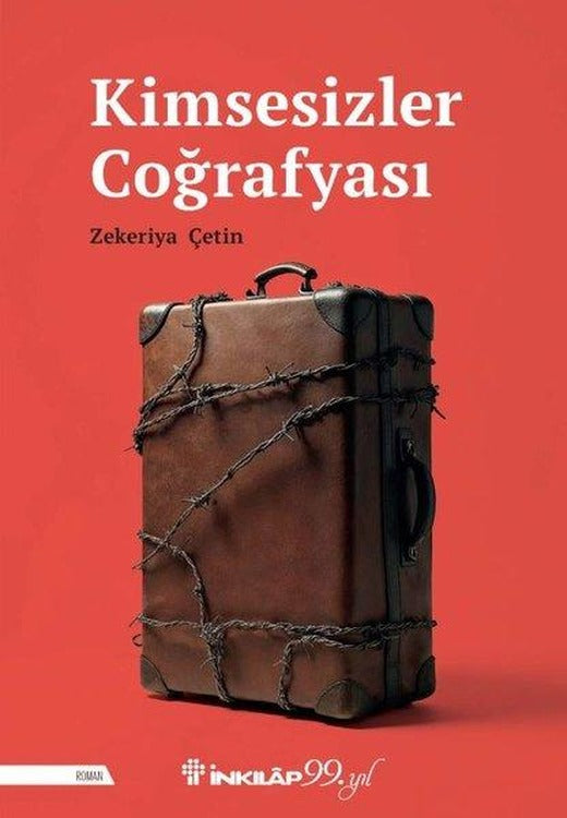 Kimsesizler Coğrafyası | İnkılap Kitabevi (İnce Kapak)