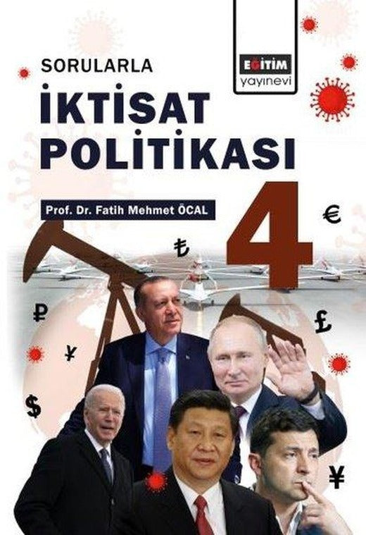 Sorularla İktisat Politikası - 4 | Eğitim Yayınevi (İnce Kapak)