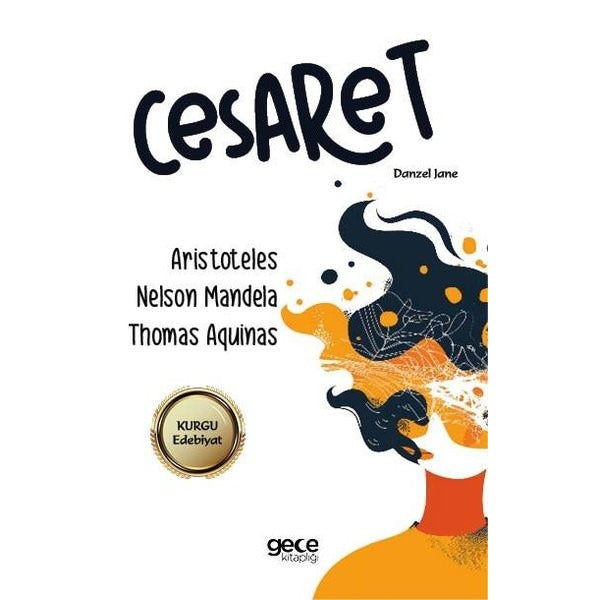 Cesaret | Gece Kitaplığı (İnce Kapak)
