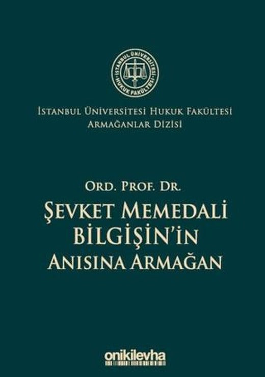 Ord. Prof. Dr. Şevket Memedali Bilgişin'in Anısına Armağan | On İki Levha Yayınları (Ciltli)