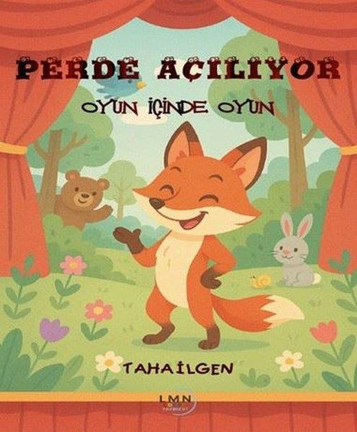 Perde Açılıyor - Oyun İçinde Oyun | Liman Çocuk (İnce Kapak)