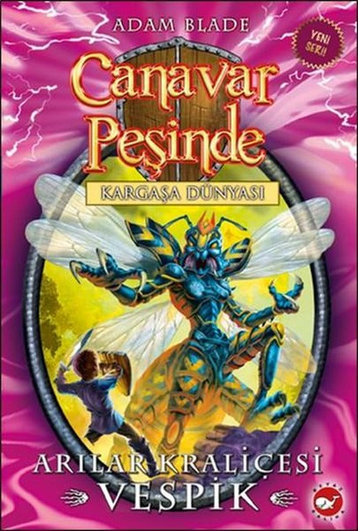 Canavar Peşinde 36 - Arılar Kraliçesi Vespik | Beyaz Balina Yayınları (İnce Kapak)
