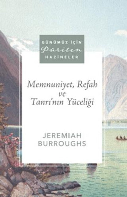 Memnuniyet, Refah ve Tanrı'nın Yüceliği | Ahit Yayınları (Ciltsiz)