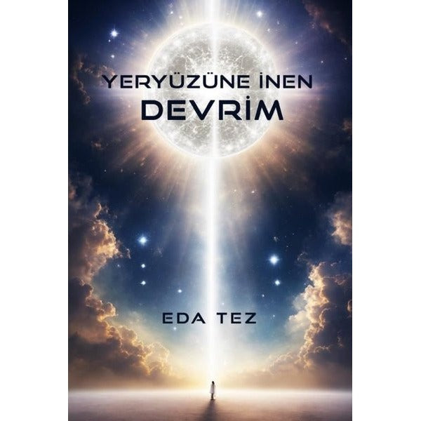 Yeryüzüne İnen Devrim | İkinci Adam Yayınları (İnce Kapak)