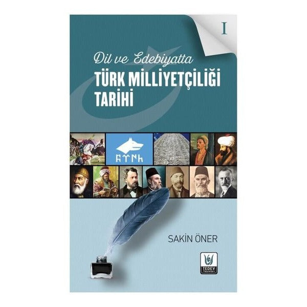 Dil ve Edebiyatta Türk Milliyetçiliği Tarihi 1