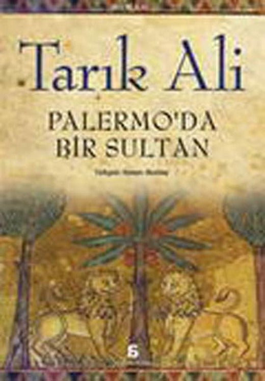 Palermo'da Bir Sultan | Agora Kitaplığı (İnce Kapak)