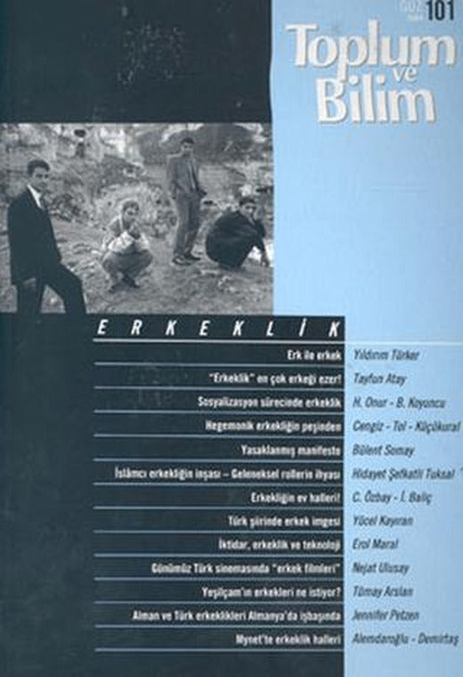 Toplum ve Bilim Sayı: 101 | Birikim Yayınları (Ciltsiz)