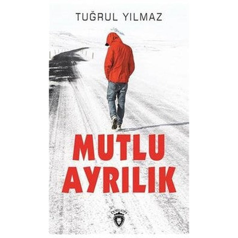 Mutlu Ayrılık | Dorlion Yayınevi