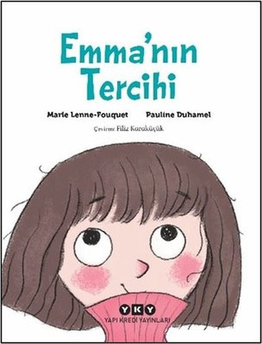 Emma'nın Tercihi | Yapı Kredi Yayınları (İnce Kapak)