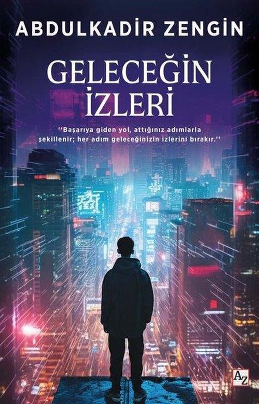 Geleceğin İzleri | Az Kitap (İnce Kapak)