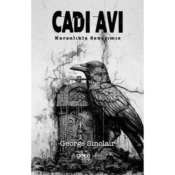 Cadı Avı - Karanlıkla Savaşımız | Gece Kitaplığı (İnce Kapak)