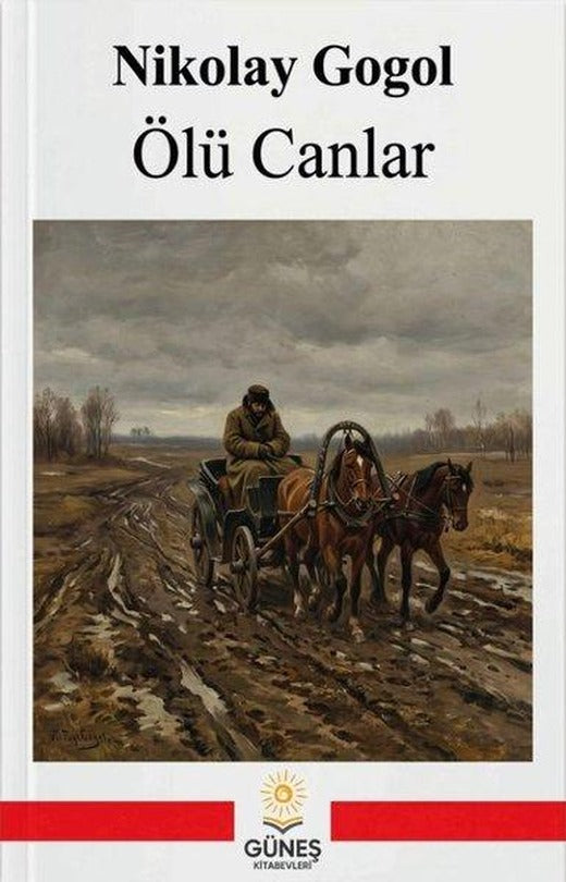Ölü Canlar | Güneş Kitabevleri (İnce Kapak)