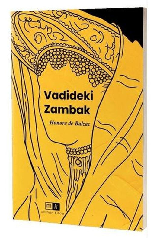 Vadideki Zambak | Mirhan Kitap (Ciltsiz)
