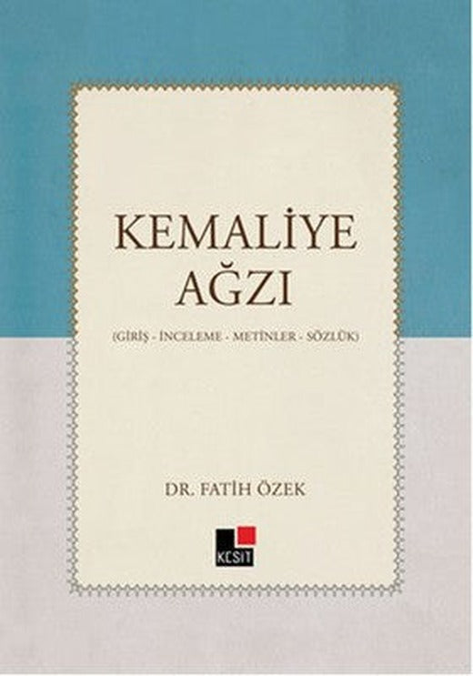 Kemaliye Ağzı | Kesit Yayınları
