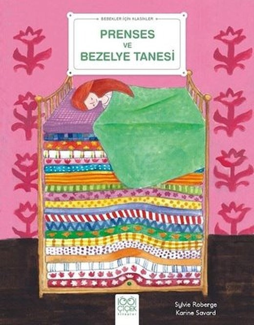 Prenses ve Bezelye Tanesi - Bebekler İçin Klasikler | 1001 Çiçek