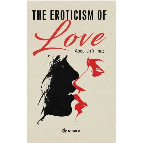 The Eroticism Of Love