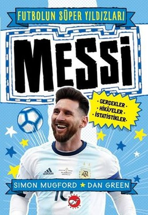 Messi-Futbolun Süper Yıldızları | Beyaz Balina Yayınları