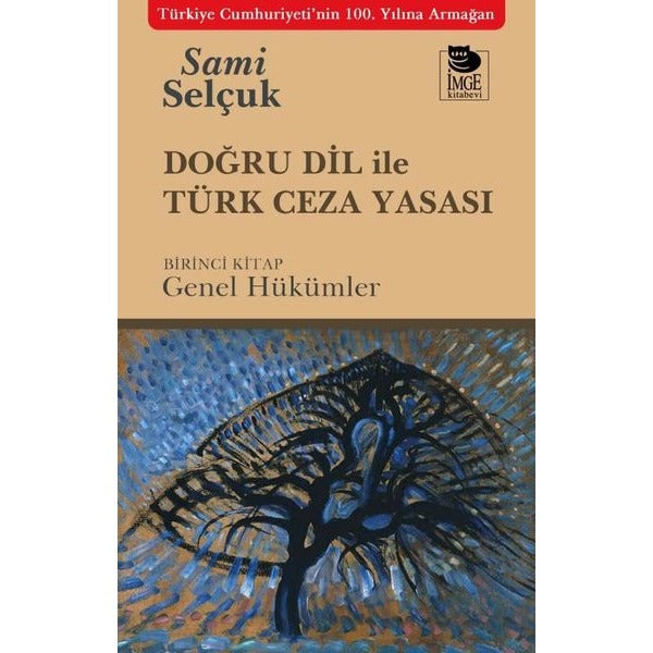 Doğru Dil ile Türk Ceza Yasası | İmge Kitabevi Yayınları (Ciltsiz)