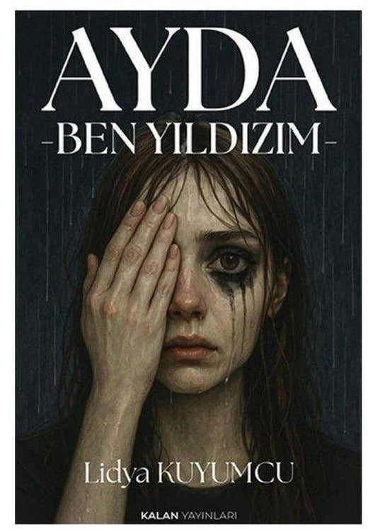 Ayda - Ben Yıldızım | Kalan Yayınları (İnce Kapak)