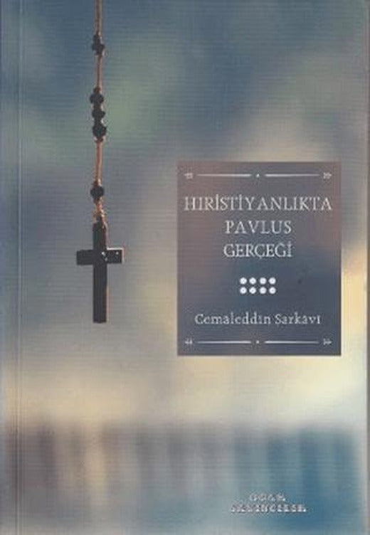 Hıristiyanlıkta Pavlus Gerçeği