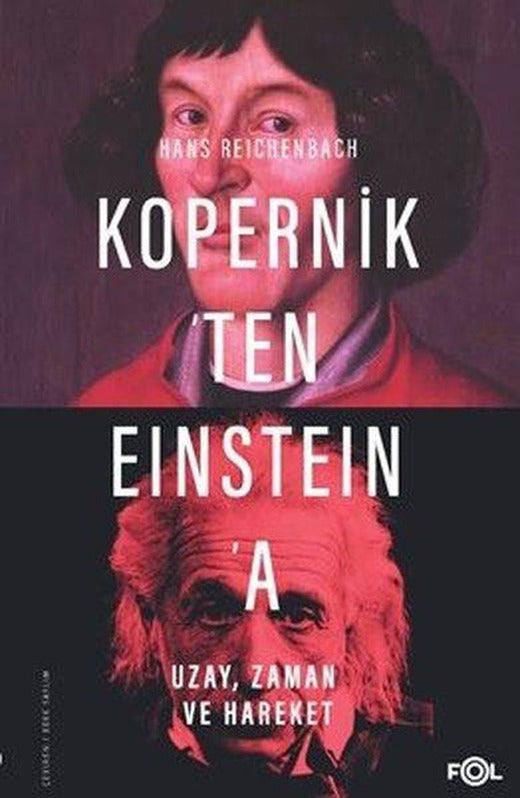 Kopernik'ten Einstein'a Uzay Zaman ve Hareket | Fol Kitap (İnce Kapak)