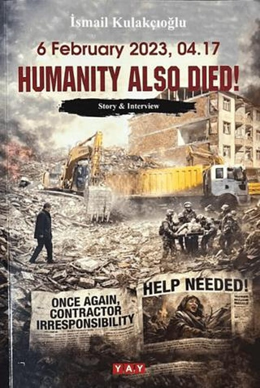 6 February 2023, 04.17 Humanity Also Died!