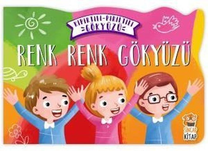 Renk Renk Gökyüzü-Kıpırtılı Pırıltılı Gökyüzü | Sincap Kitap (İnce Kapak)