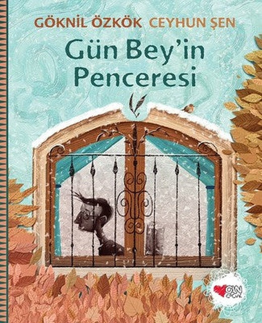 Gün Bey'in Penceresi | Can Çocuk Yayınları