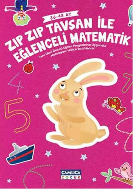 Zıpzıp Tavşan İle Eğlenceli Matematik | Çamlıca Çocuk Yayınları (Ciltsiz)