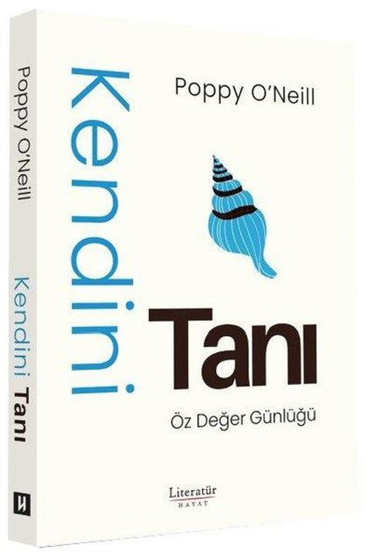 Kendini Tanı - Öz Değer Günlüğü | Literatür Hayat (İnce Kapak)