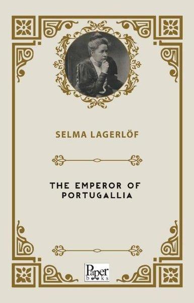 The Emperor Of Portugallia | Paper Books (İnce Kapak)  - Resim 1