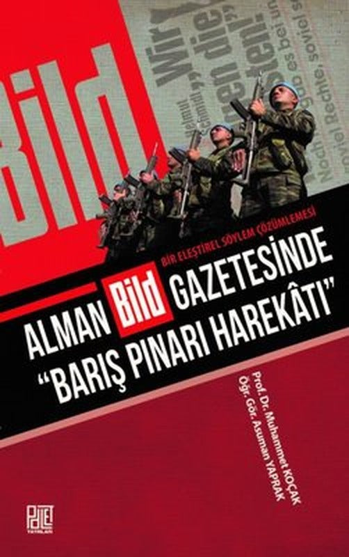 Alman Bild Gazetesinde Barış Pınarı Harekatı | Palet Yayınları