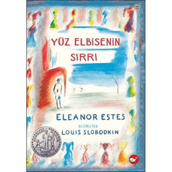 Yüz Elbisenin Sırrı | Beyaz Balina Yayınları