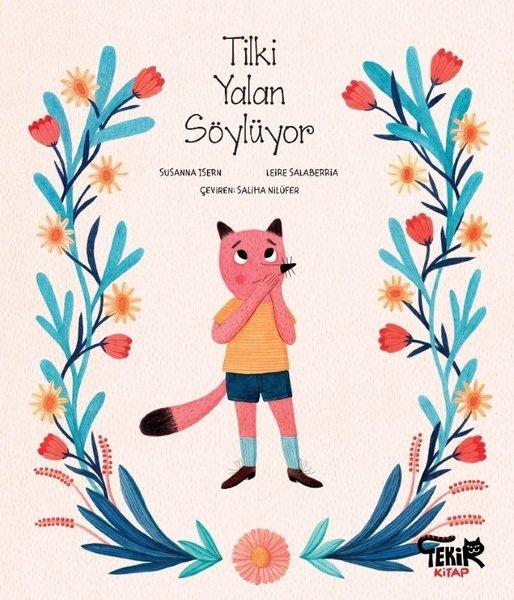 Tilki Yalan Söylüyor | Tekir Kitap (İnce Kapak)  - Resim 1