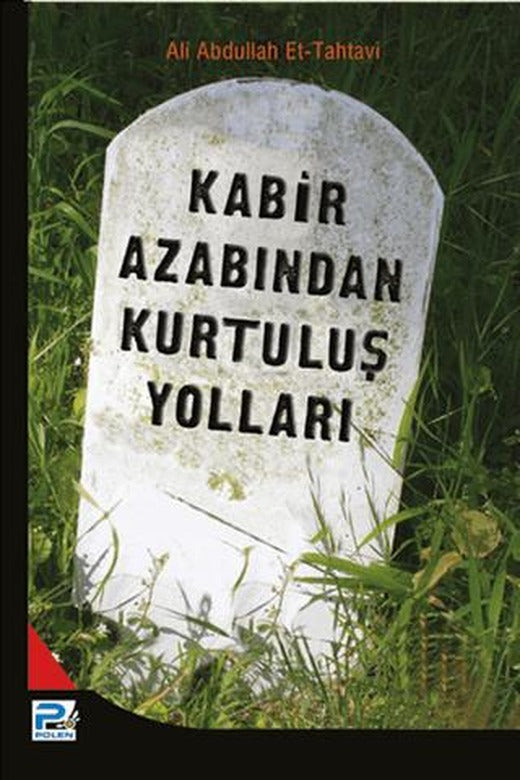 Kabir Azabından Kurtuluş Yolları | Karınca & Polen Yayınları (Ciltsiz)