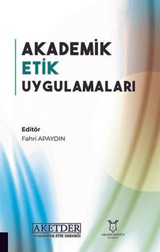 Akademik Etik Uygulamaları