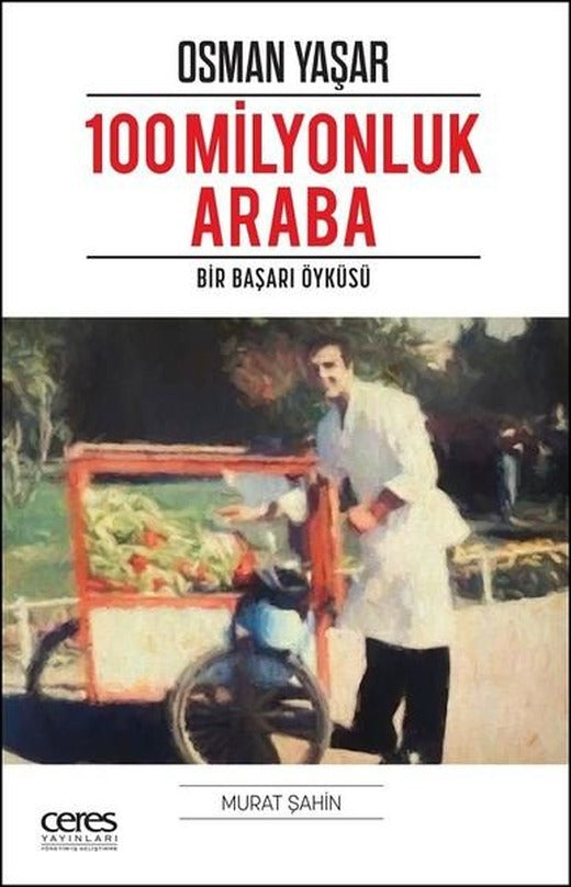 100 Milyonluk Araba | Ceres Yayınları (e-Kitap)