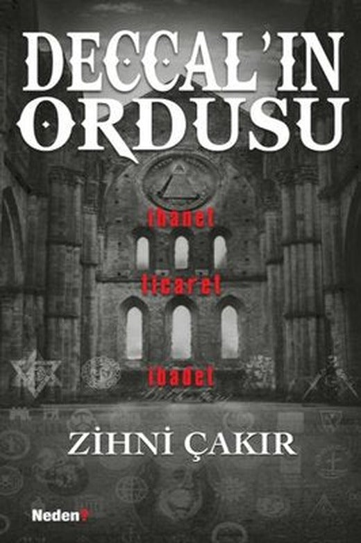 Deccal'in Ordusu | Neden Kitap
