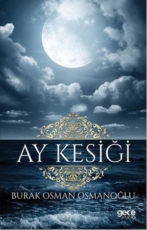 Ay Kesiği | İkinci Adam Yayınları