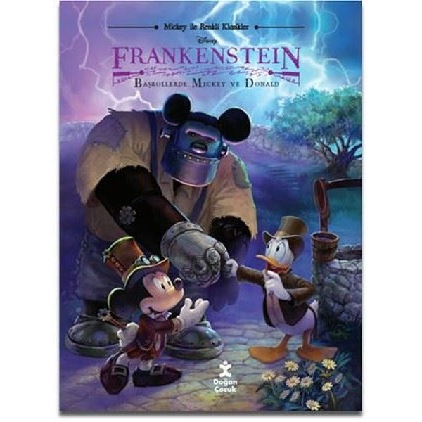 Disney Mickey İle Renkli Klasikler - Frankenstein - Başrollerde Mickey ve Donald | Doğan Çocuk (İnce Kapak)