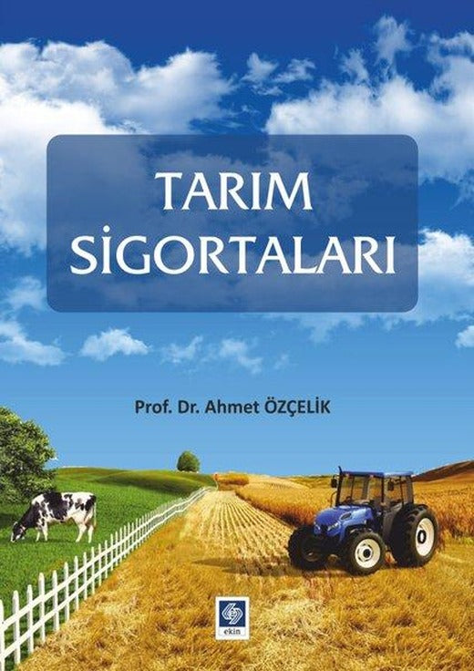 Tarım Sigortaları | Ekin Basım Yayın (İnce Kapak)