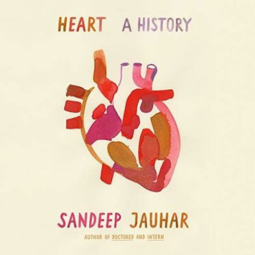 Heart: A History | Oneworld Publications