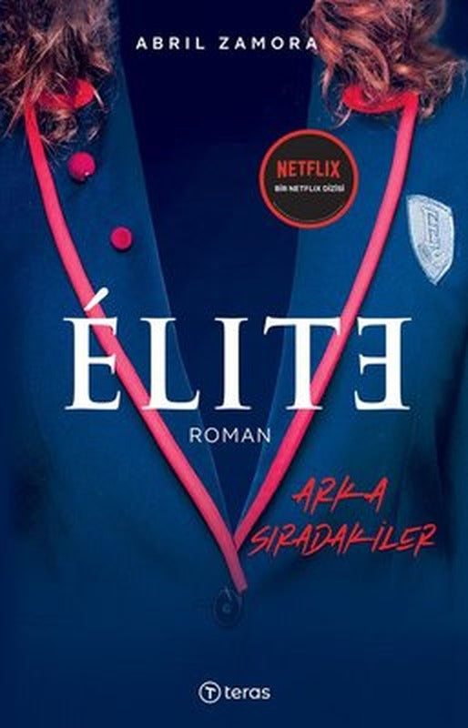 Elite - Arka Sıradakiler | Teras Kitap
