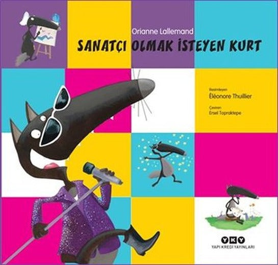 Sanatçı Olmak İsteyen Kurt | Yapı Kredi Yayınları