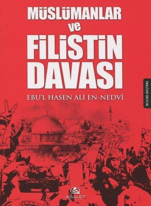Müslümanlar ve Filistin Davası | Asalet Yayınları (İnce Kapak)