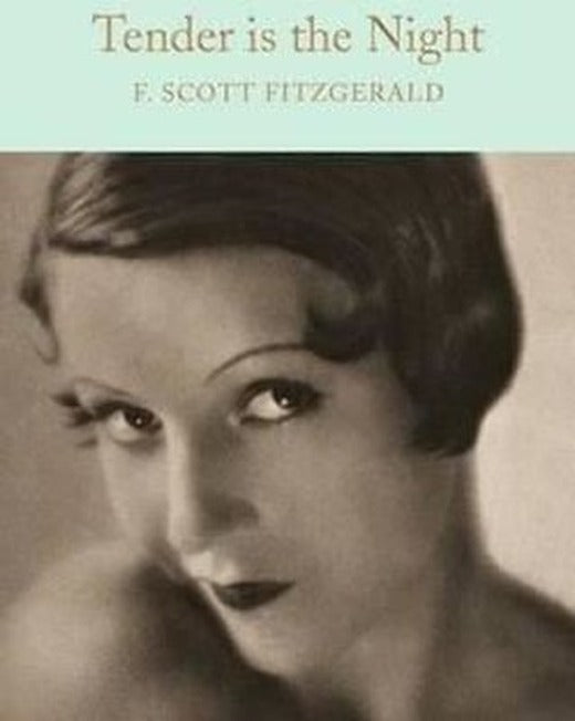 Tender is the Night (Macmillan Collector's Library) | Collectors Library