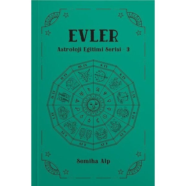 Evler -  Astroloji Eğitimi Serisi 3 | Ekorp Kitap (İnce Kapak)
