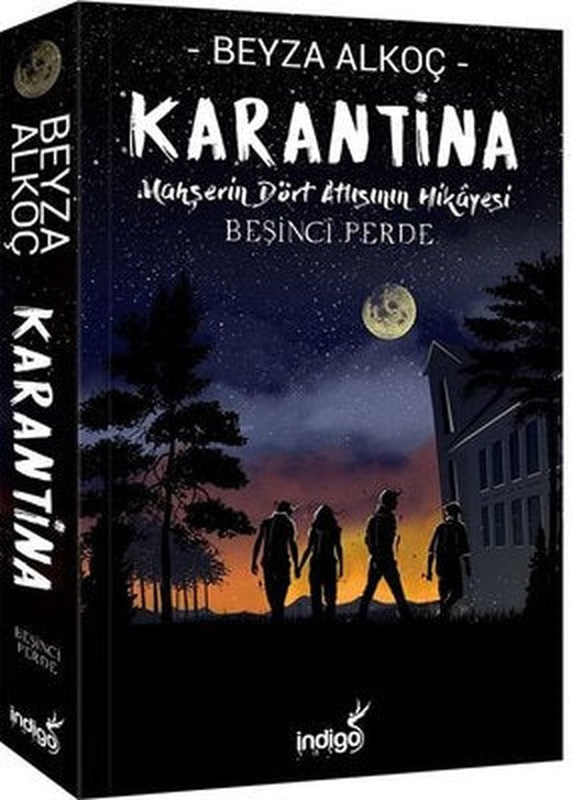 Karantina - Beşinci Perde - Mahşerin Dört Atlısının Hikayesi | İndigo Kitap
